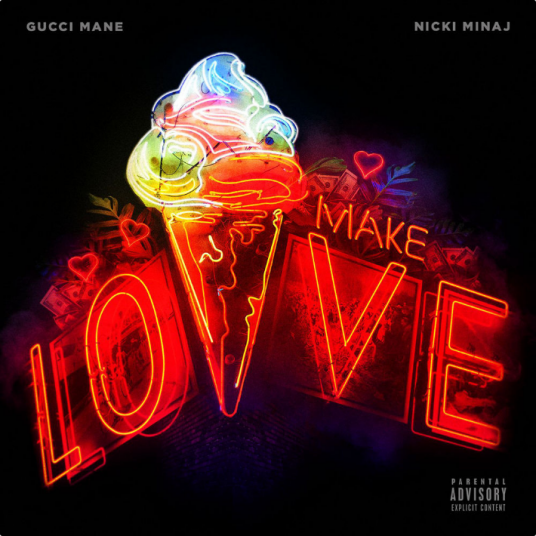 make love（Gucci Mane与Nicki Minaj演唱歌曲）